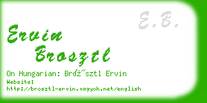 ervin brosztl business card